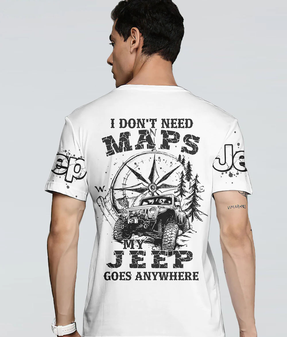 i-dont-need-maps-my-jeep-goes-anywhere-t-shirt