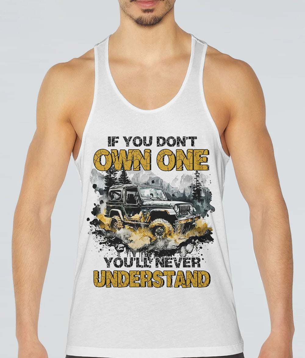 if-you-dont-own-one-youll-never-understand-art-jeep-tank-top