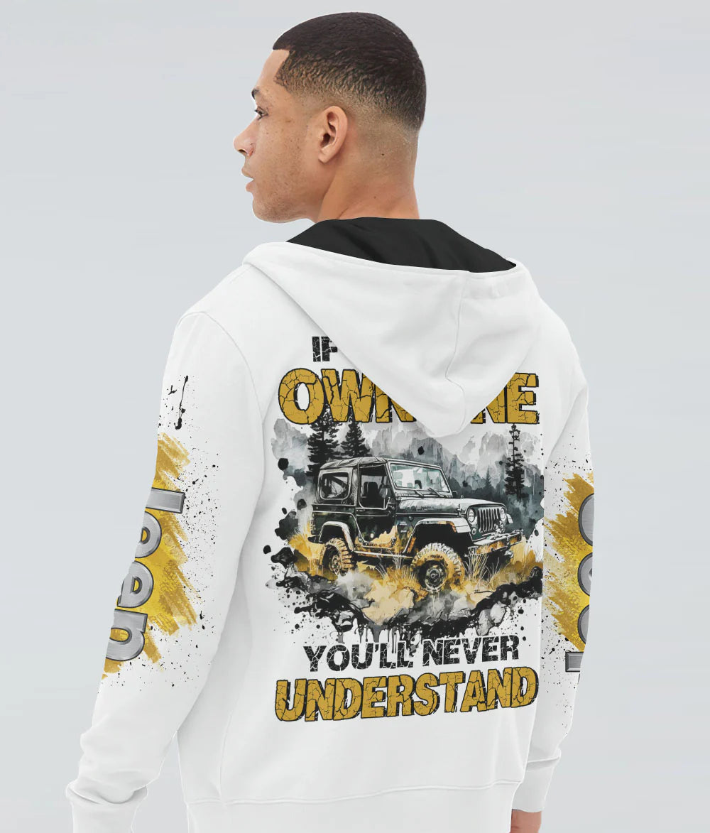 if-you-dont-own-one-youll-never-understand-art-jeep-hoodie