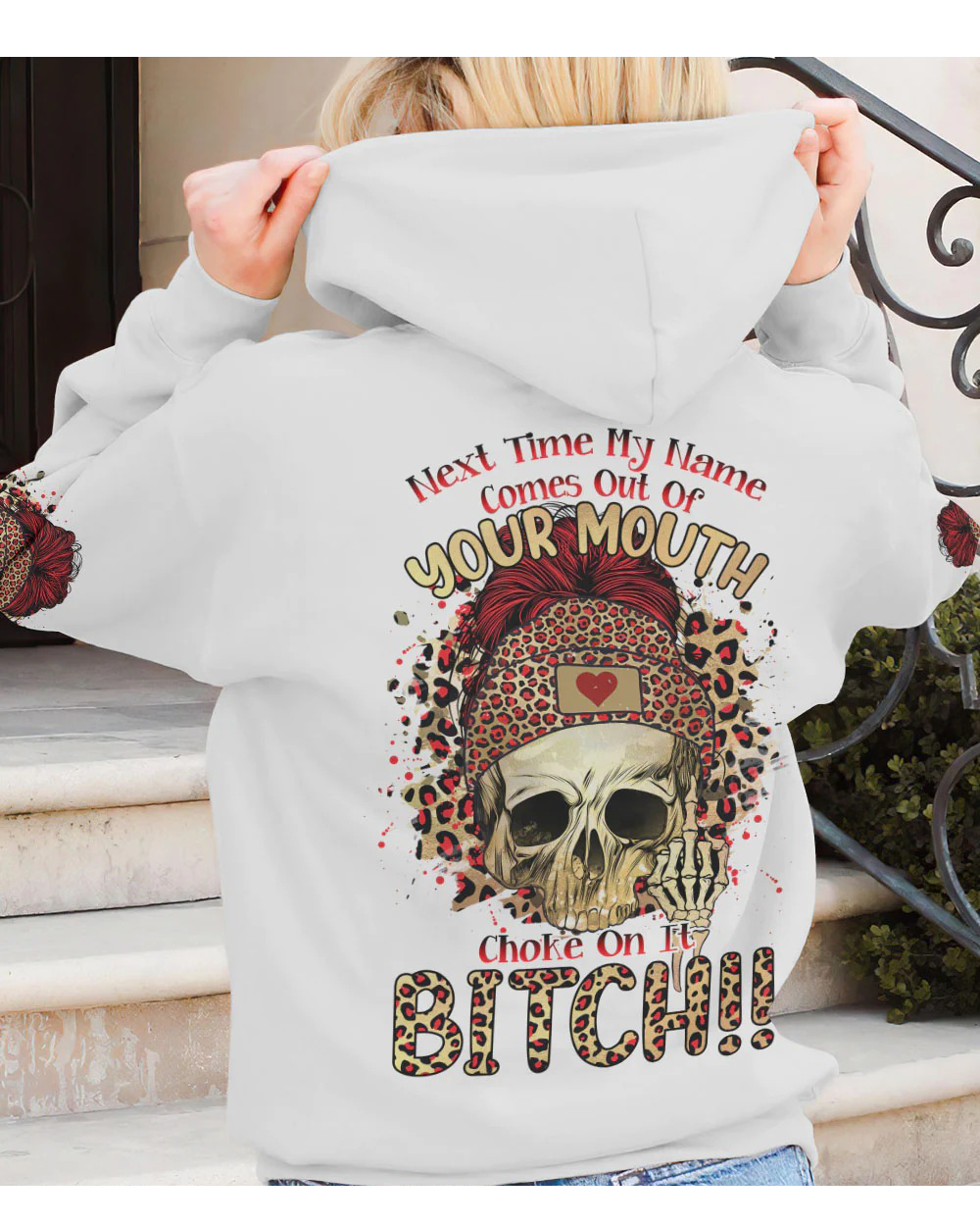 Next Time My Name Comes Out Of Your Mouth White Skull Hoodie