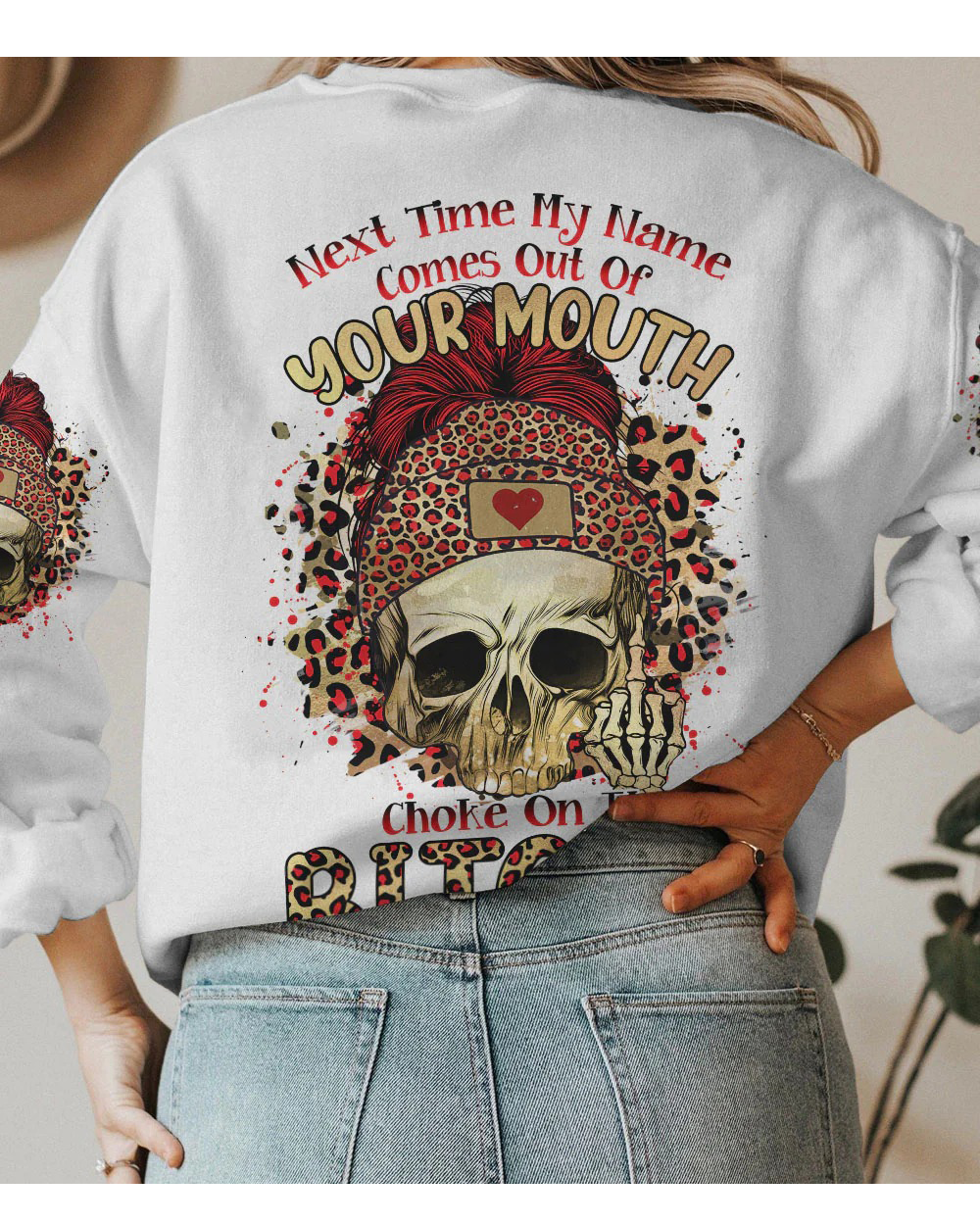 Next Time My Name Comes Out Of Your Mouth White Skull Sweatshirt