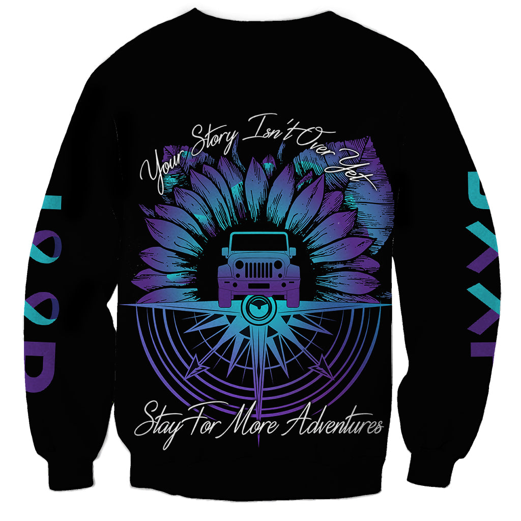 jeep-suicide-prevention-awareness-sweatshirt-your-story-isnt-over-yet-black