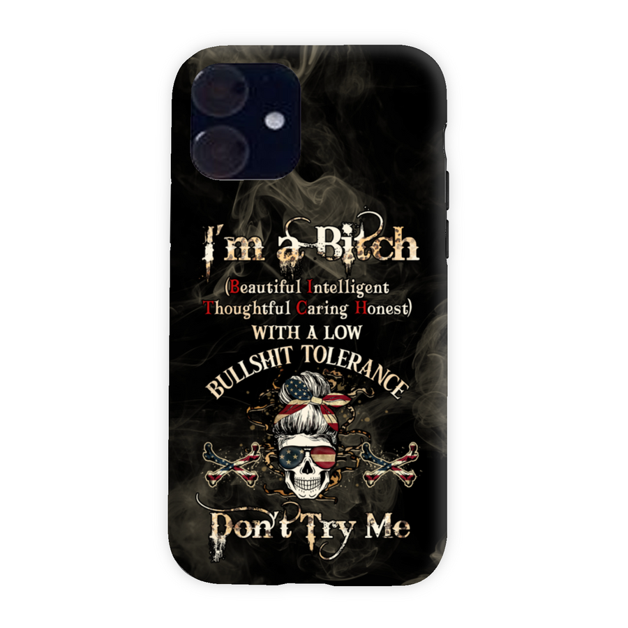 I'm A B Don't Try Me Skull Phone Case