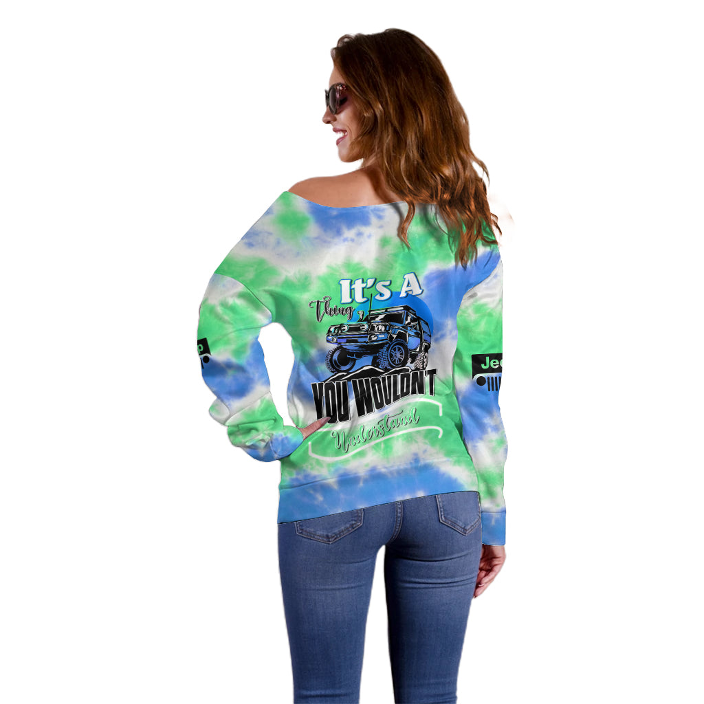 blue-jeep-tie-dye-off-shoulder-sweater-its-a-thing-you-wouldnt-understand