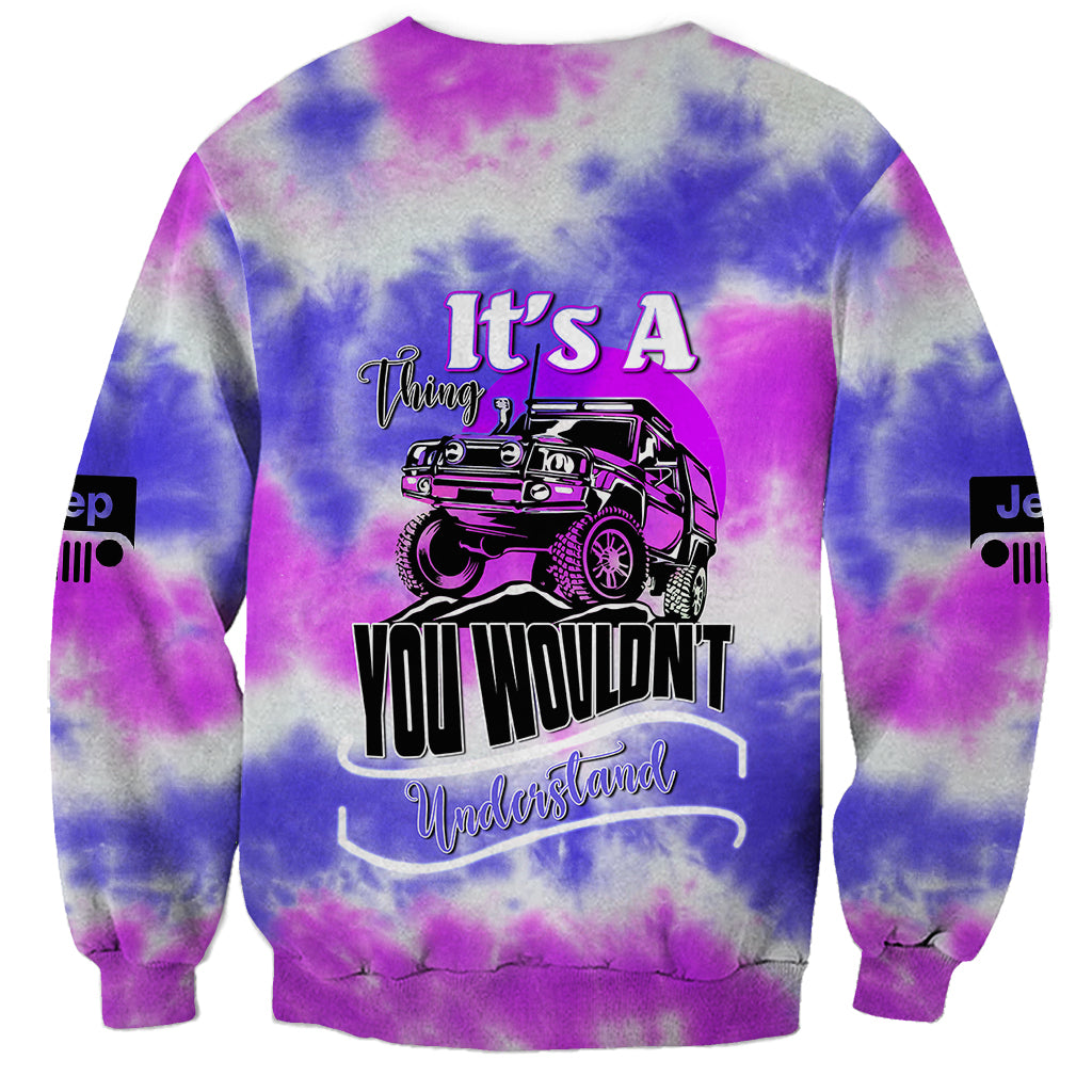 purple-jeep-tie-dye-sweatshirt-its-a-thing-you-wouldnt-understand