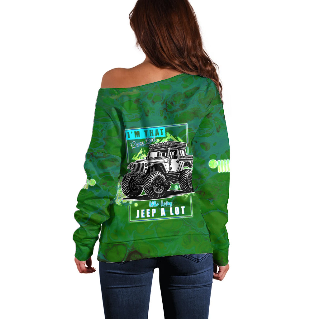 green-jeep-off-shoulder-sweater-im-that-crazy-girl-who-loves-jeep-a-lot