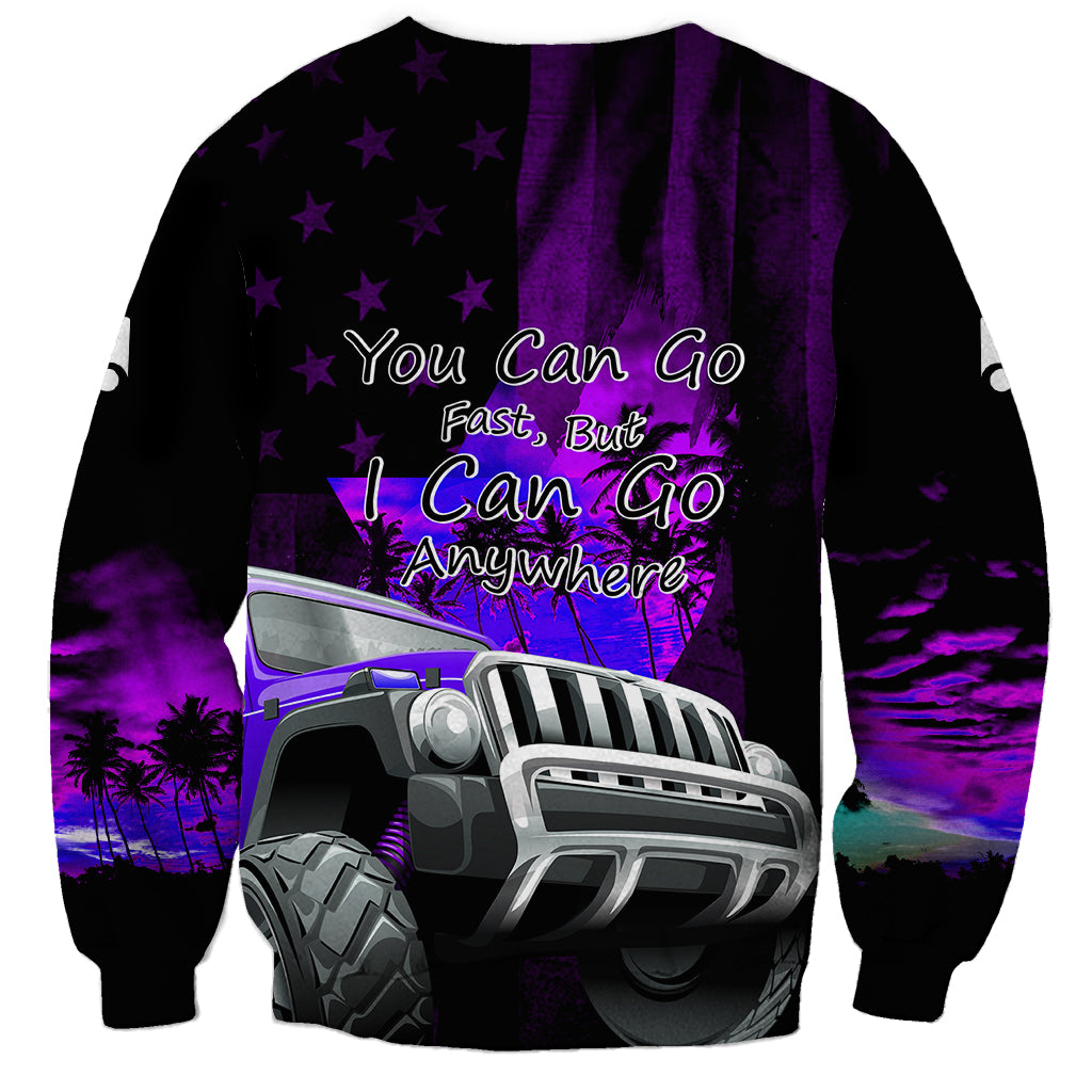 purple-jeep-sweatshirt-you-can-go-fast-but-i-can-go-anywhere