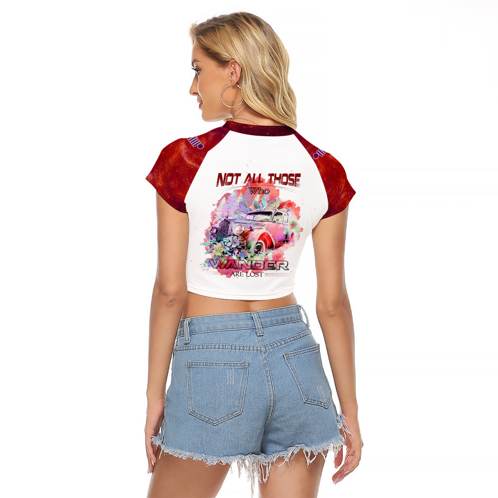 red-jeep-galaxy-raglan-cropped-t-shirt-not-all-those-who-wander-are-lost