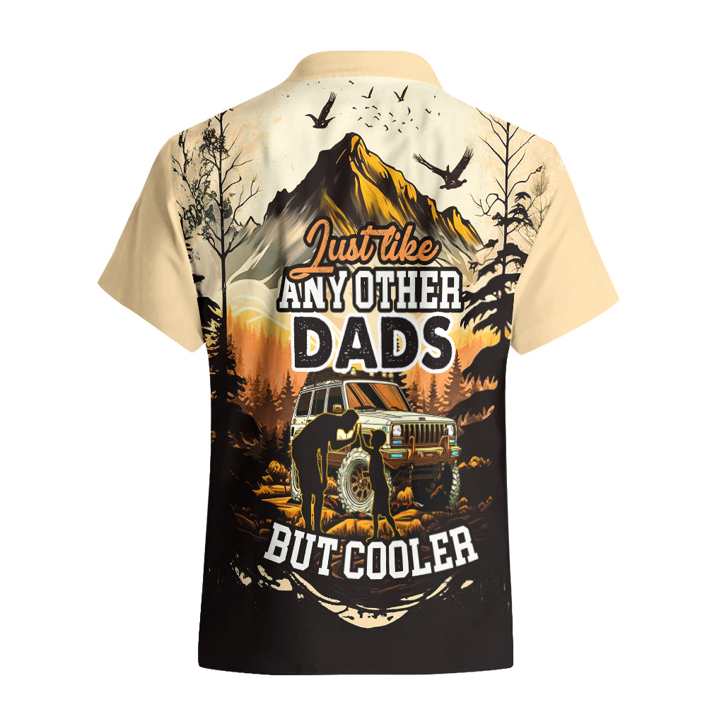 fathers-day-gift-for-dads-hawaiian-shirt-jeep-dad-just-like-any-other-dads-but-cooler