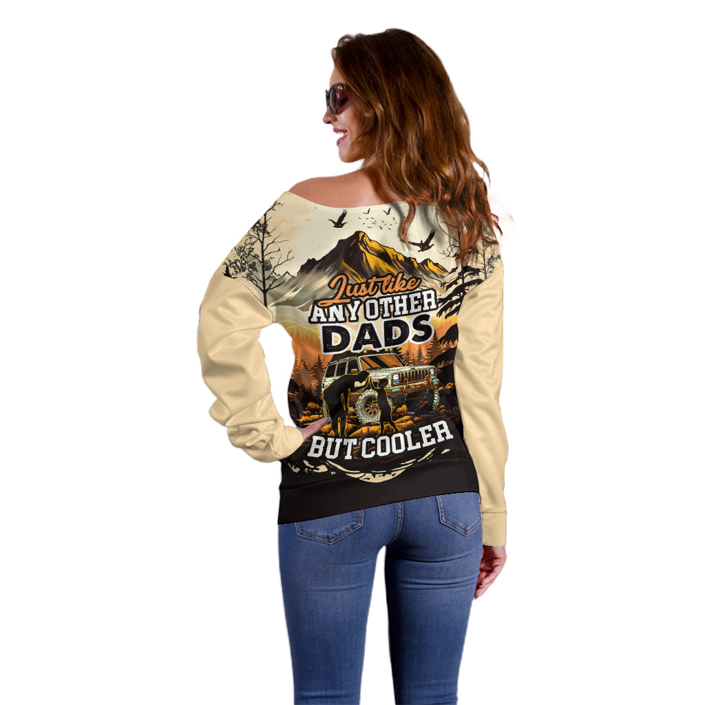 fathers-day-gift-for-dads-off-shoulder-sweater-jeep-dad-just-like-any-other-dads-but-cooler