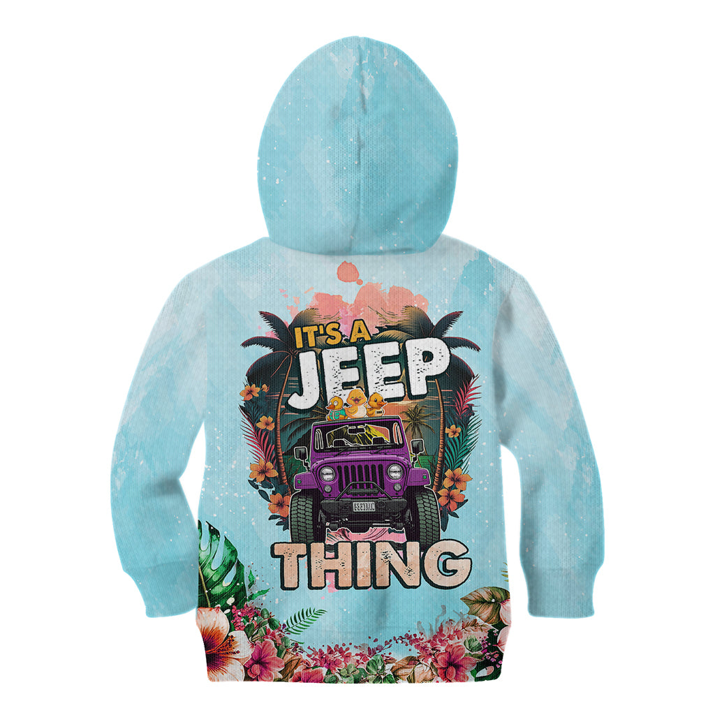 jeep-duck-tropical-summer-kid-hoodie-its-a-jeep-thing