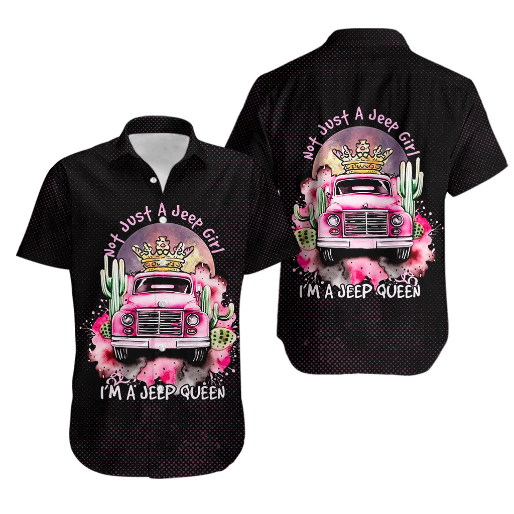 not-just-a-jeep-girl-im-a-jeep-queen-hawaiian-shirt