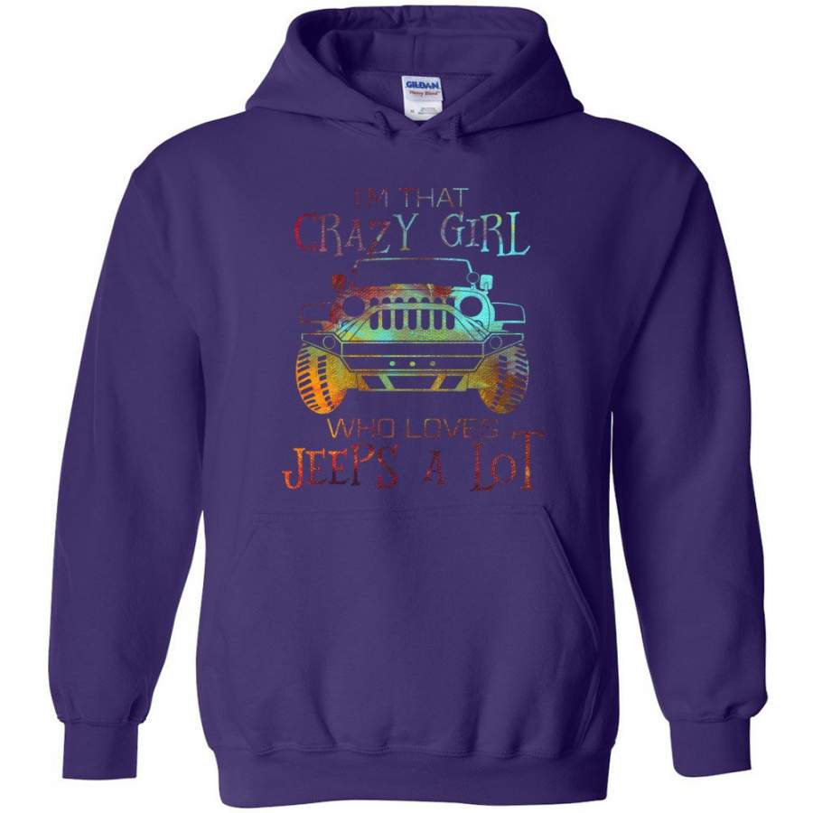 im-a-crazy-girl-who-love-jeeps-a-lot-hoodie