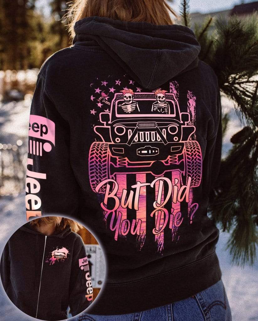 jeep-girl-skull-but-did-you-die-pink-hoodie-3d-all-over-print