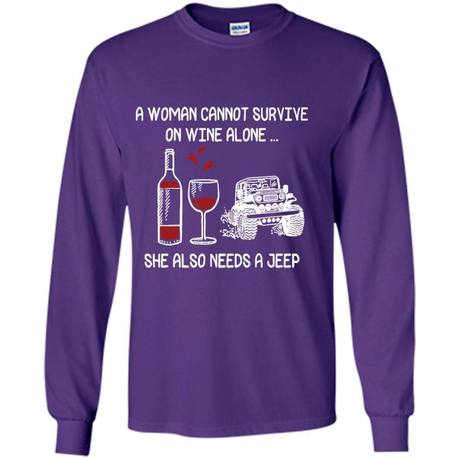 a-woman-cannot-survive-on-wine-alone-she-also-needs-a-jeep-gildan-long-sleeve-shirt