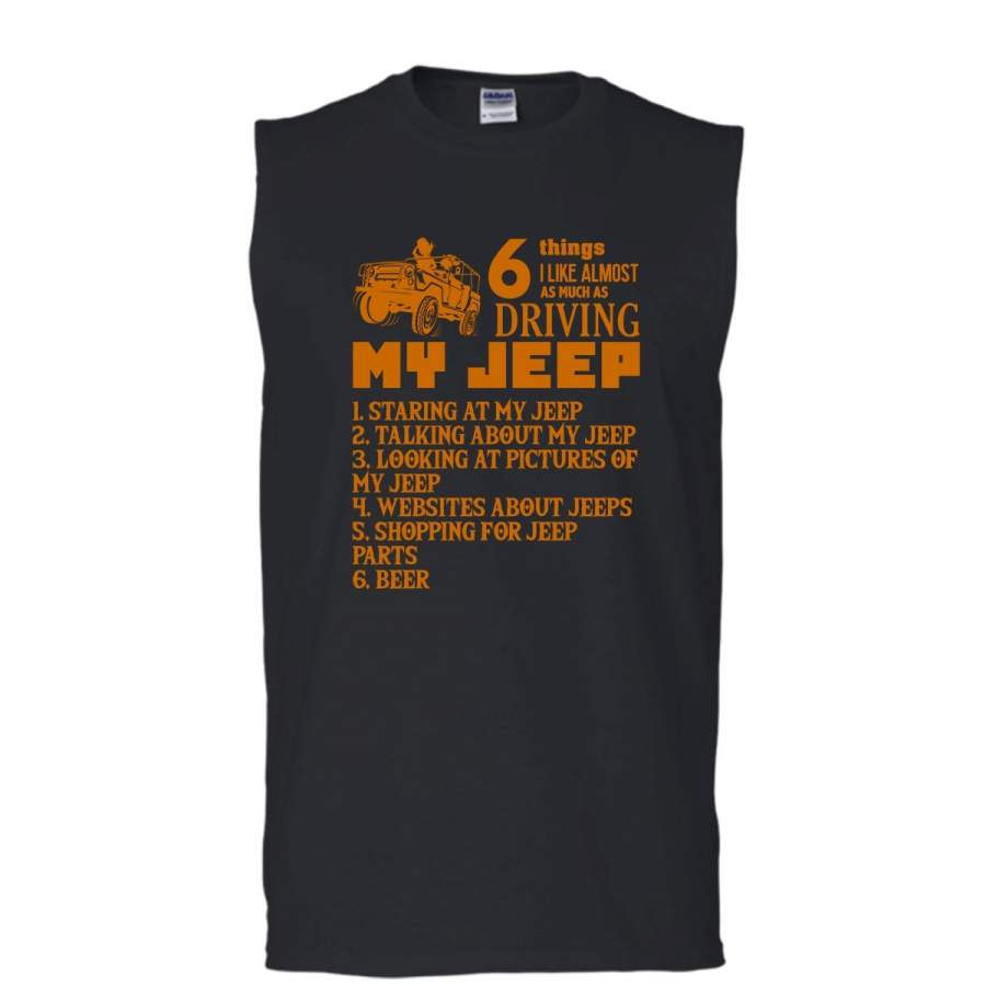 6-things-i-like-most-as-much-as-t-shirt-driving-my-jeep-t-shirt-cool-t-shirt