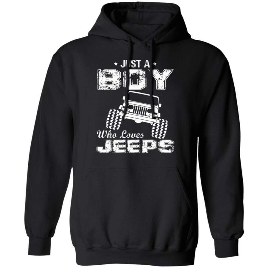 just-a-boy-who-loves-jeeps-driving-jeeps-lovers-hoodie