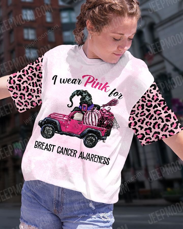 Jeep I Wear Pink for Breast Cancer Awareness T-shirt