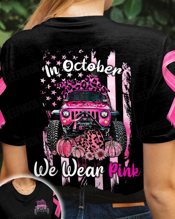 In October We Wear Pink Breast Cancer Jeep T-shirt Black