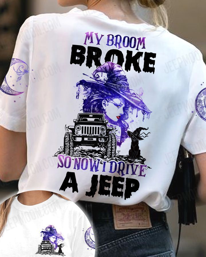 My Broom Broke So Now Drive A Jeep T-Shirt White Purple