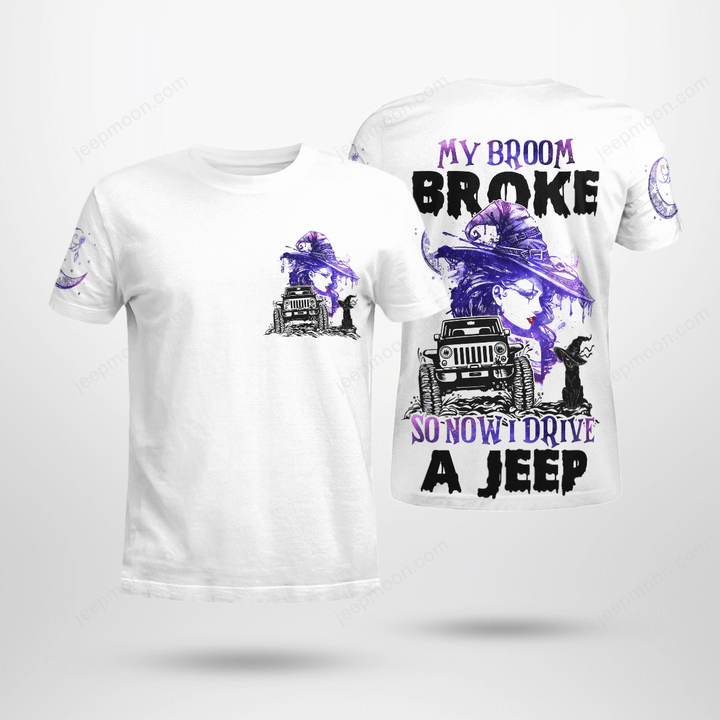 My Broom Broke So Now Drive A Jeep T-Shirt White Purple