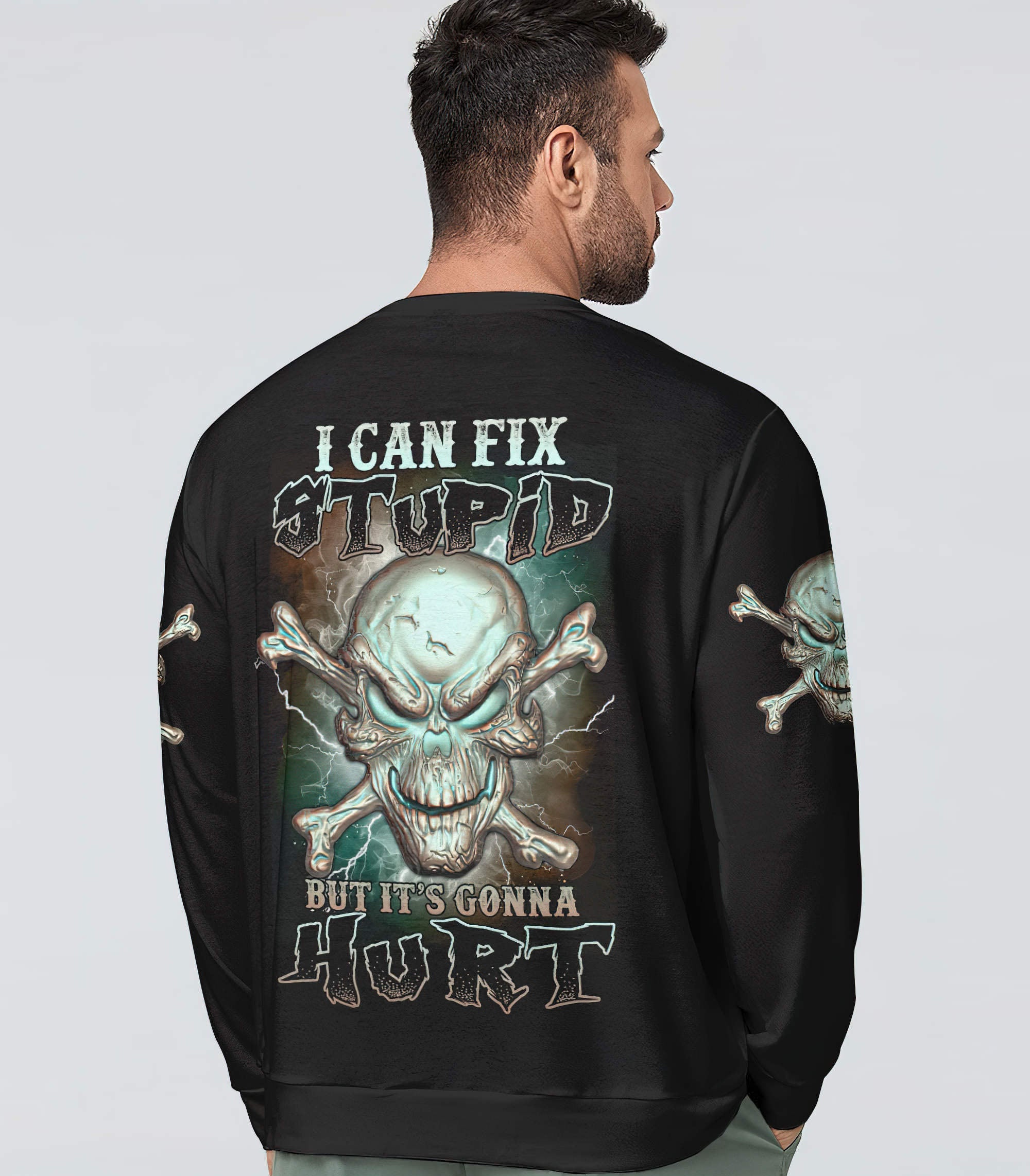 I Can Fix Stupid Metal Skull Bones All Over Print Sweatshirt