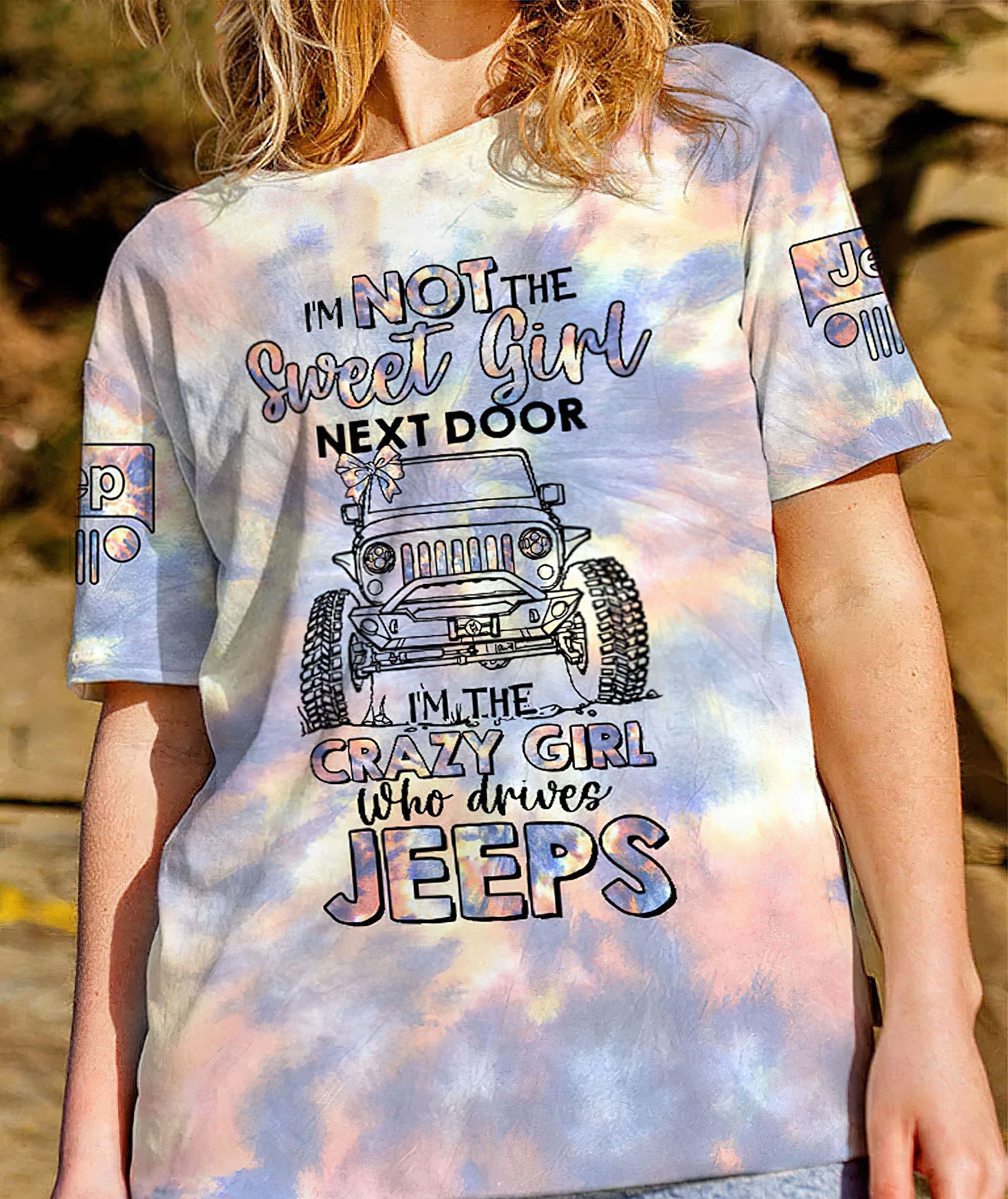 im-not-the-sweet-girl-next-door-jeep-tie-dye-all-over-print-t-shirt