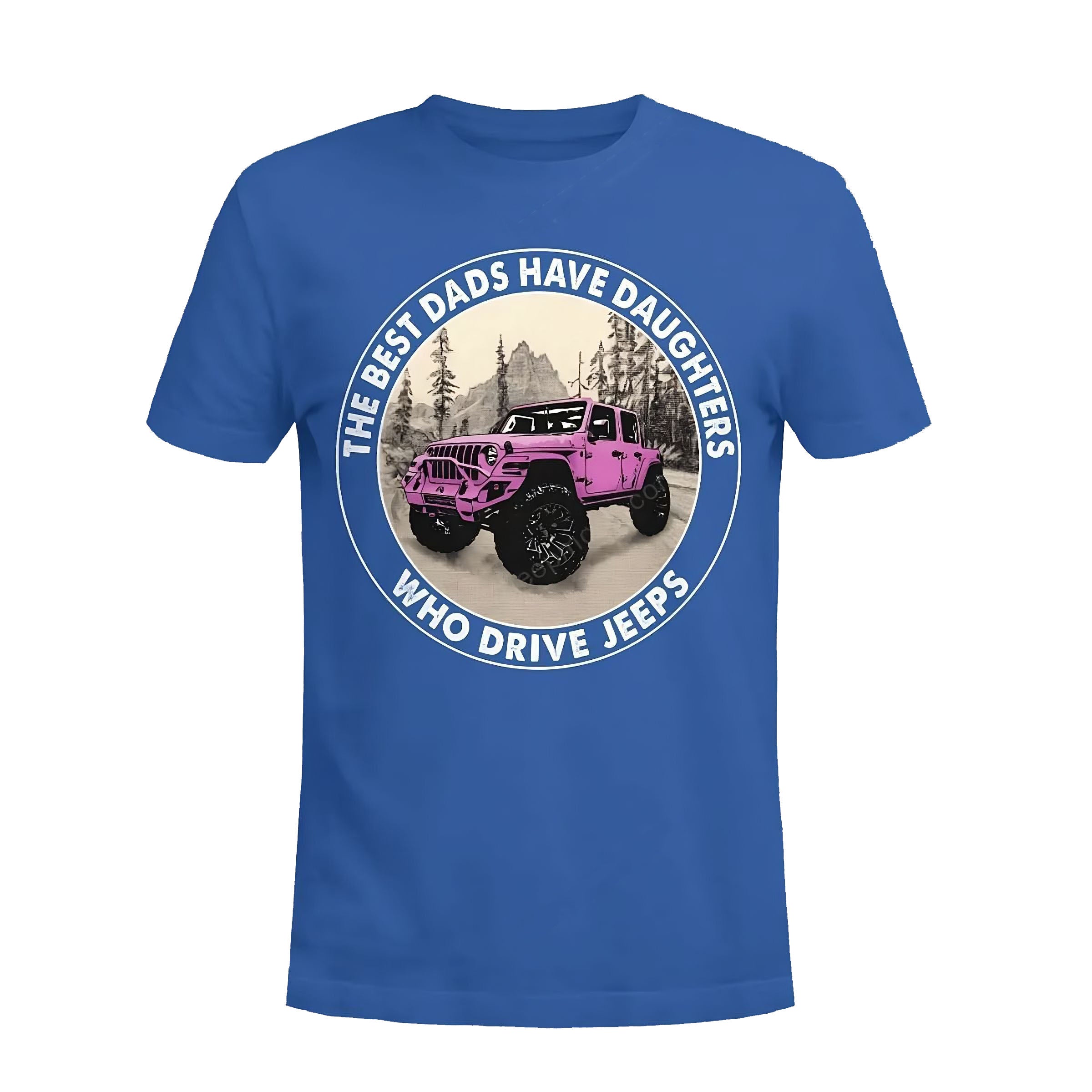 the-best-dads-have-daughters-who-drive-jeeps-15-jeep-t-shirt