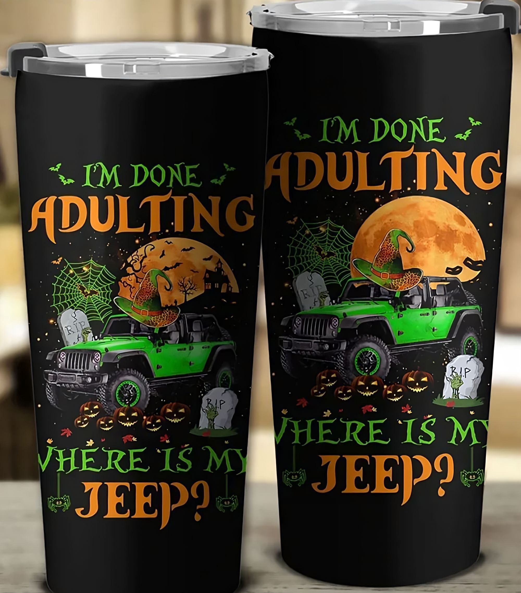 im-done-adulting-jeep-halloween-tumbler