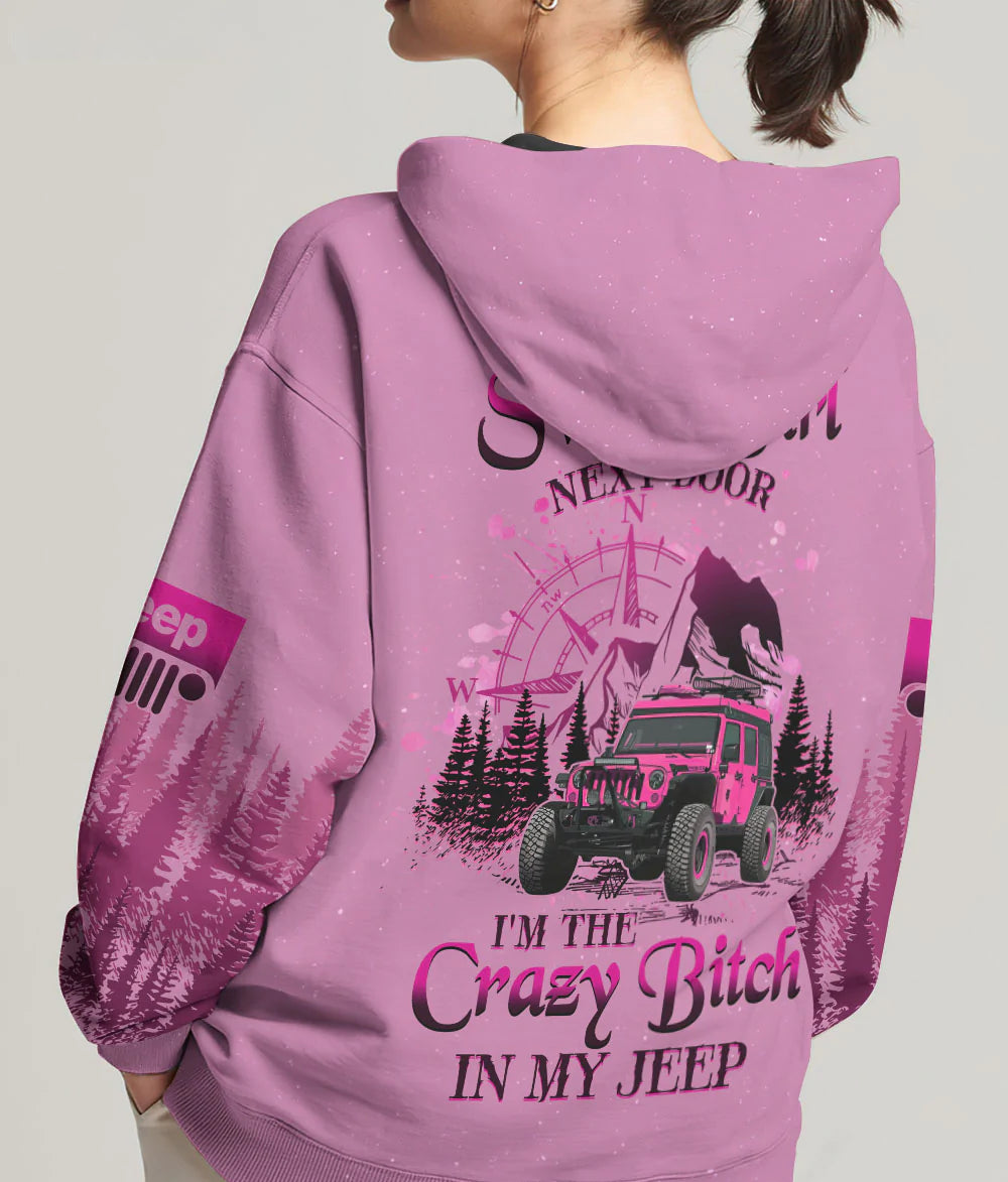 im-the-crazy-b-in-my-jeep-hoodie