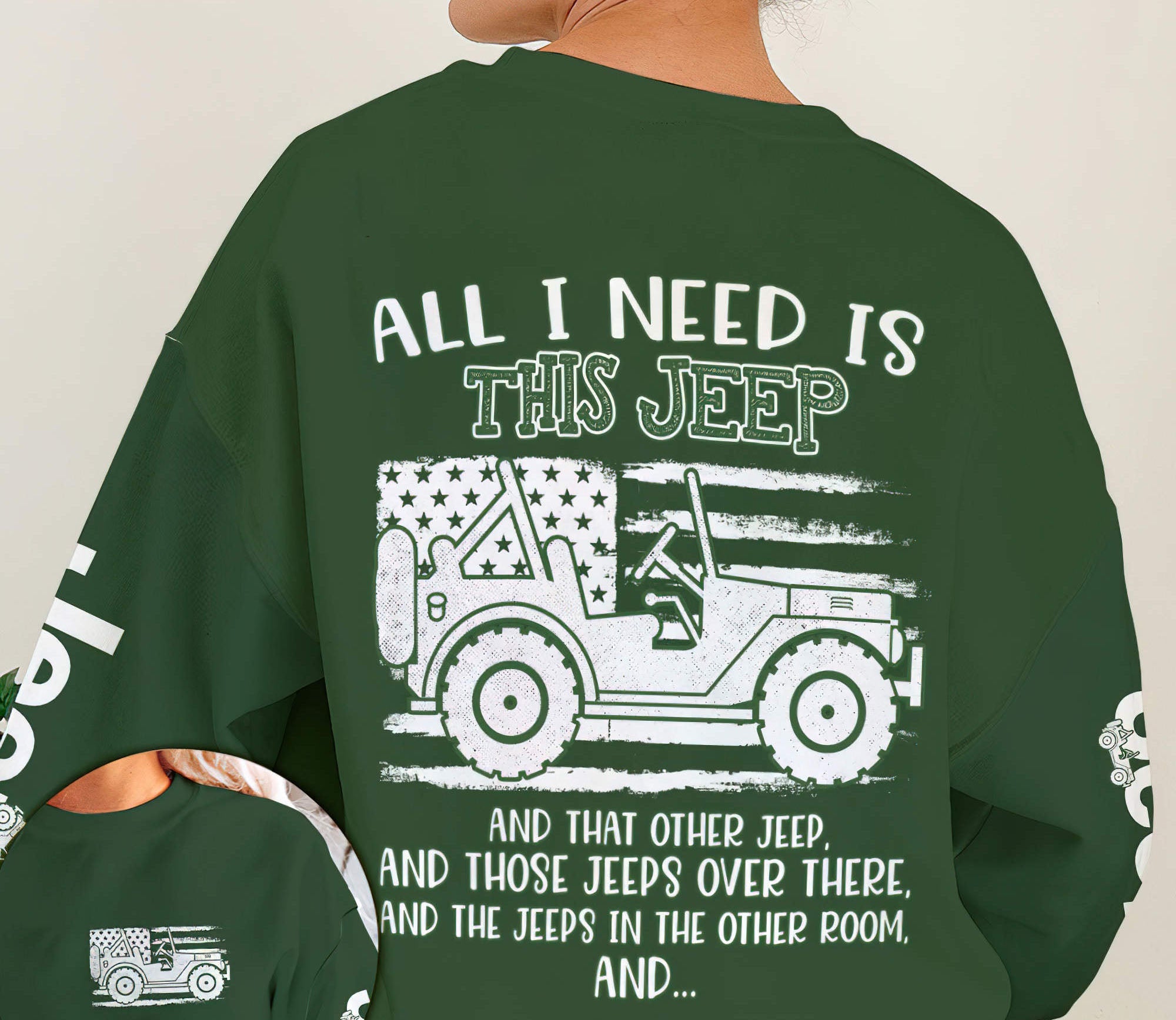 all-i-need-is-this-jeep-sweatshirt