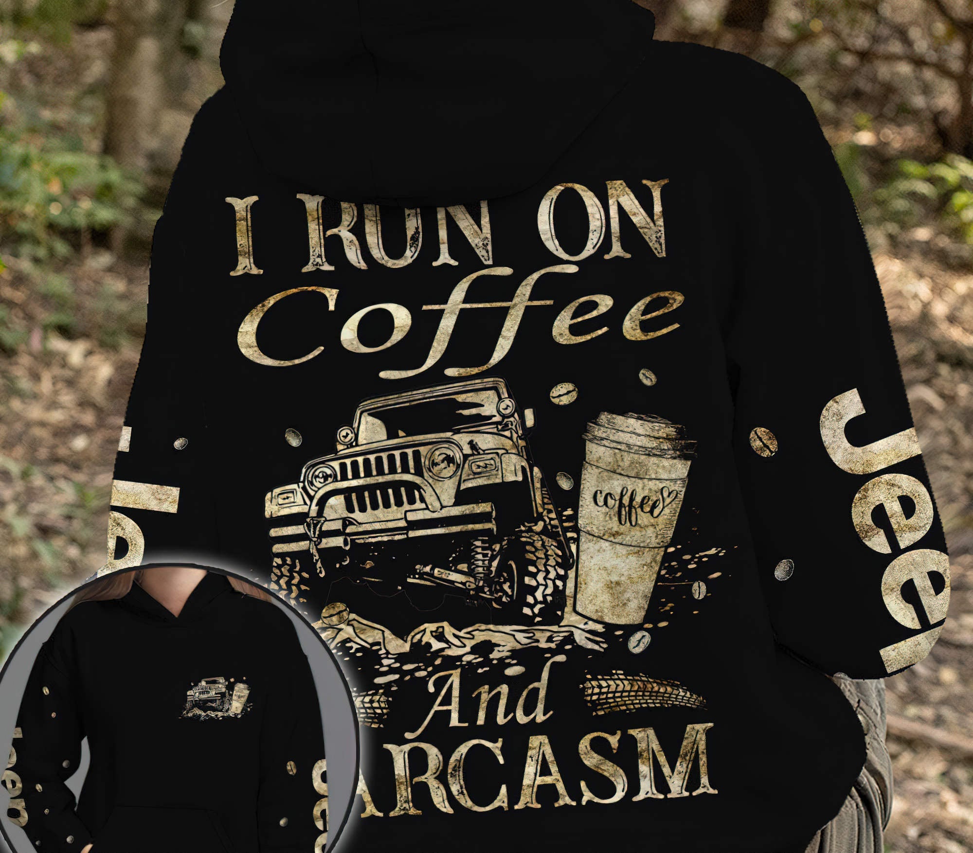 i-run-on-coffee-and-sarcasm-jeep-hoodie