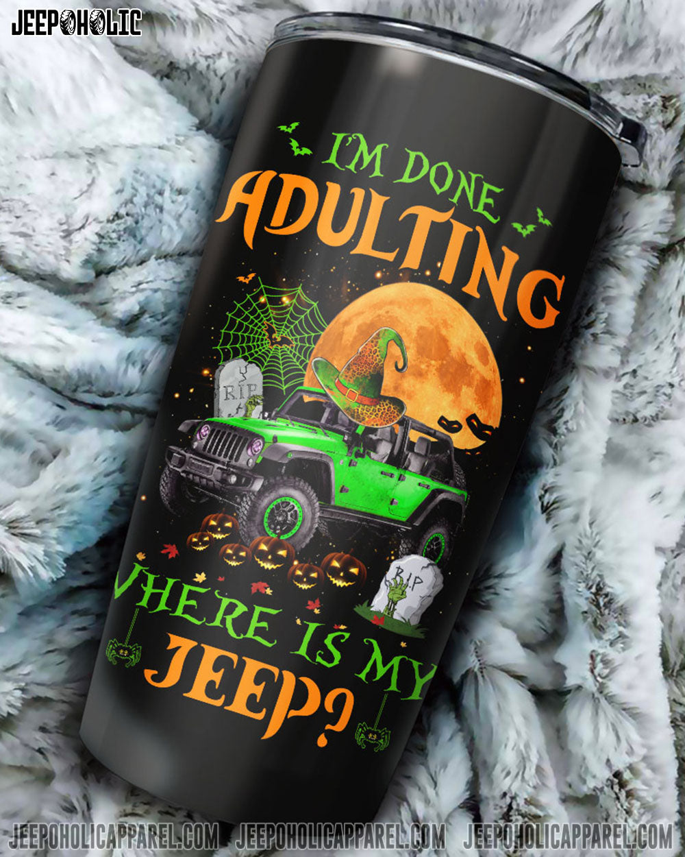 I'm Done Adulting Jeep Halloween Tumbler