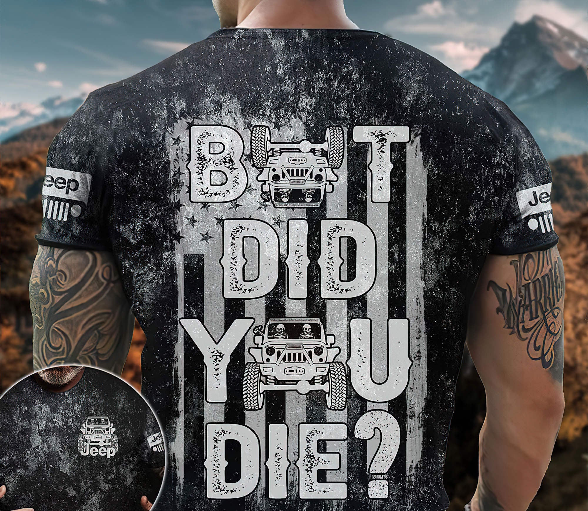 but-did-you-die-jeep-life-t-shirt