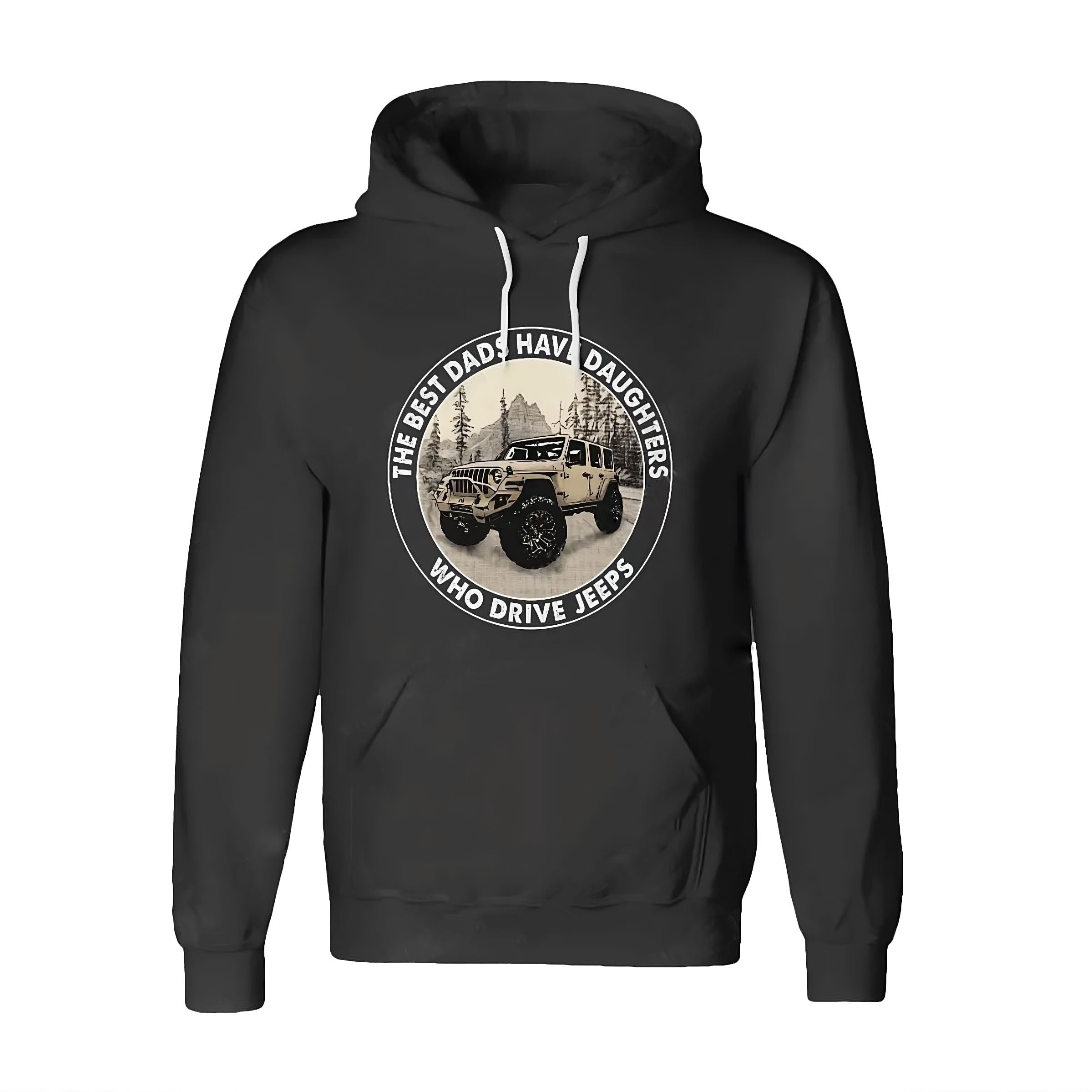 the-best-dads-have-daughters-who-drive-jeeps-16-jeep-hoodie