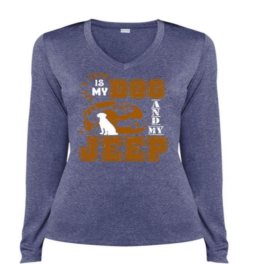 all-i-need-is-my-dog-and-my-jeep-t-shirt-being-a-driver-t-shirt-cool-shirt-ladies-ls-heather-v-neck