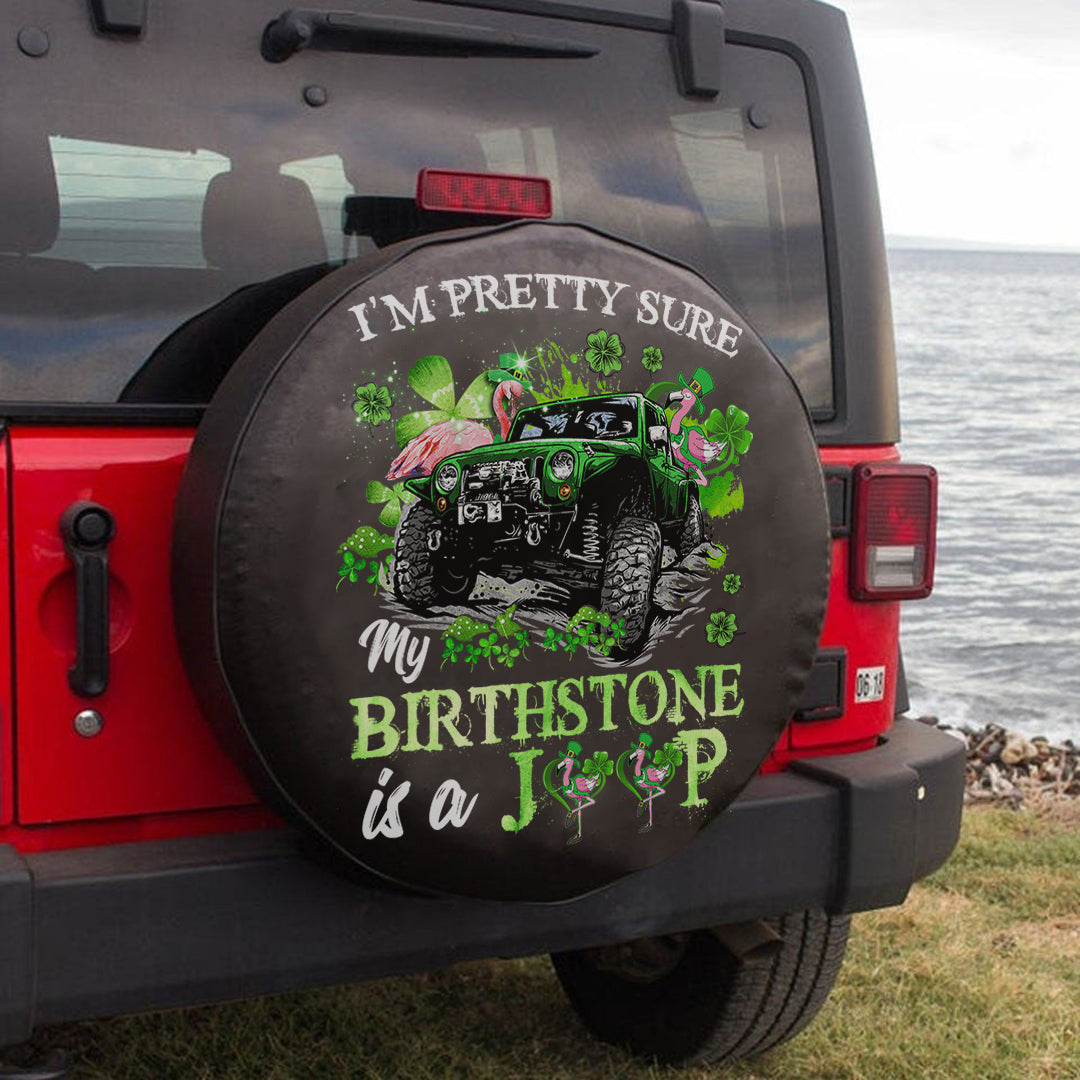 jeep-im-pretty-sure-my-birthstone-is-a-jeep-spare-tire-cover