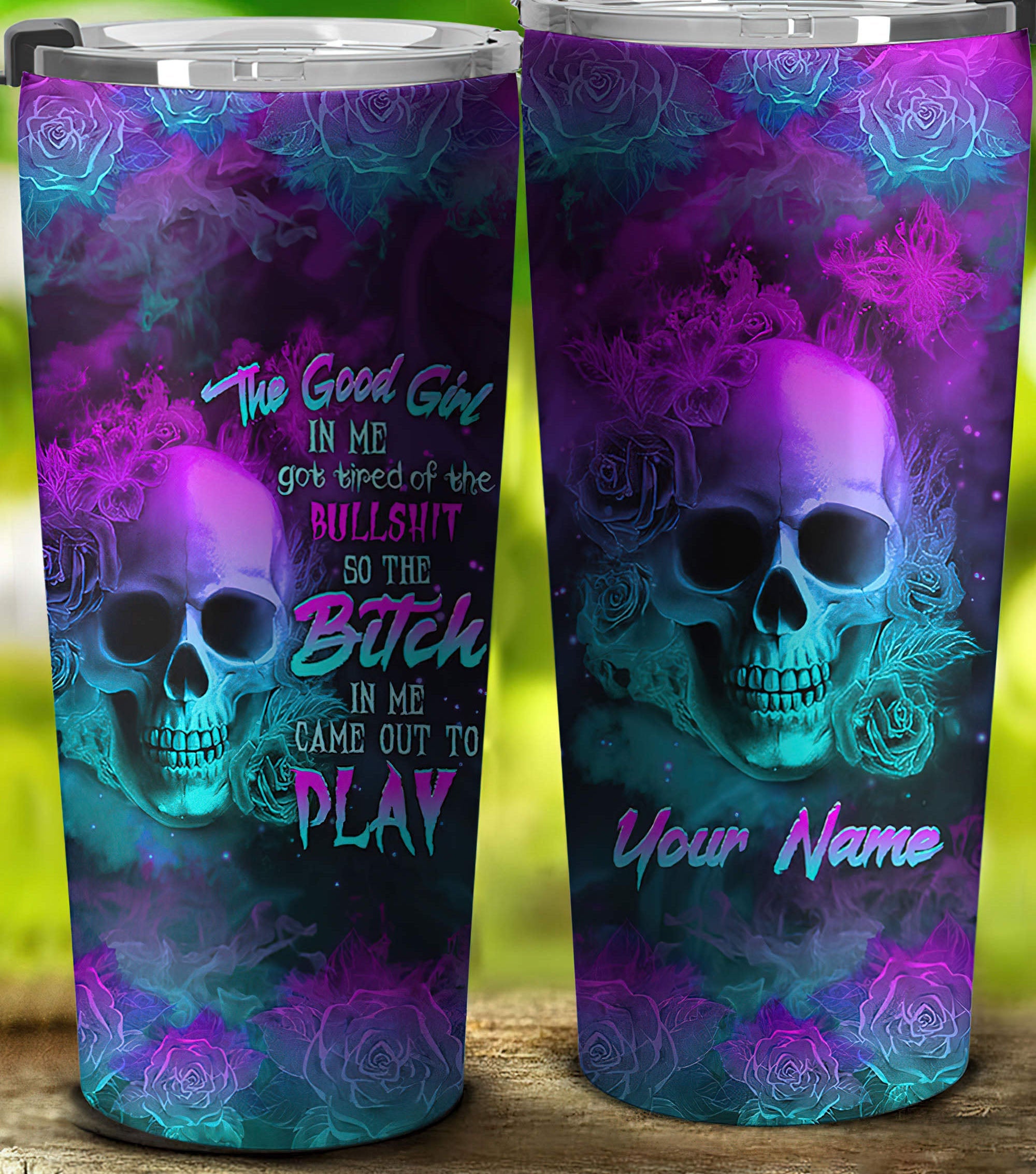 personalized-the-good-girl-in-me-got-tired-fire-skull-tumbler