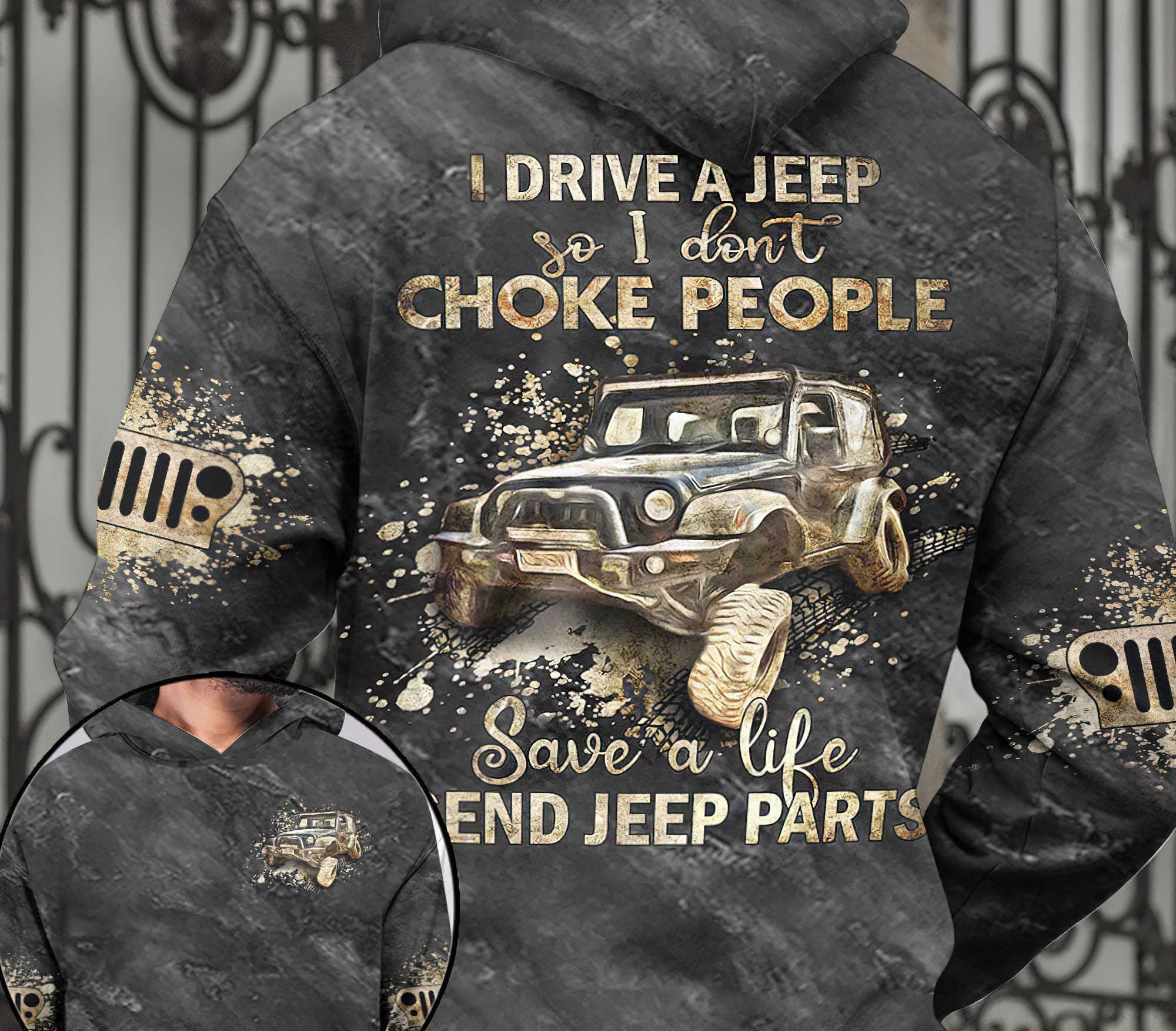 i-drive-a-jeep-so-i-dont-choke-people-hoodie