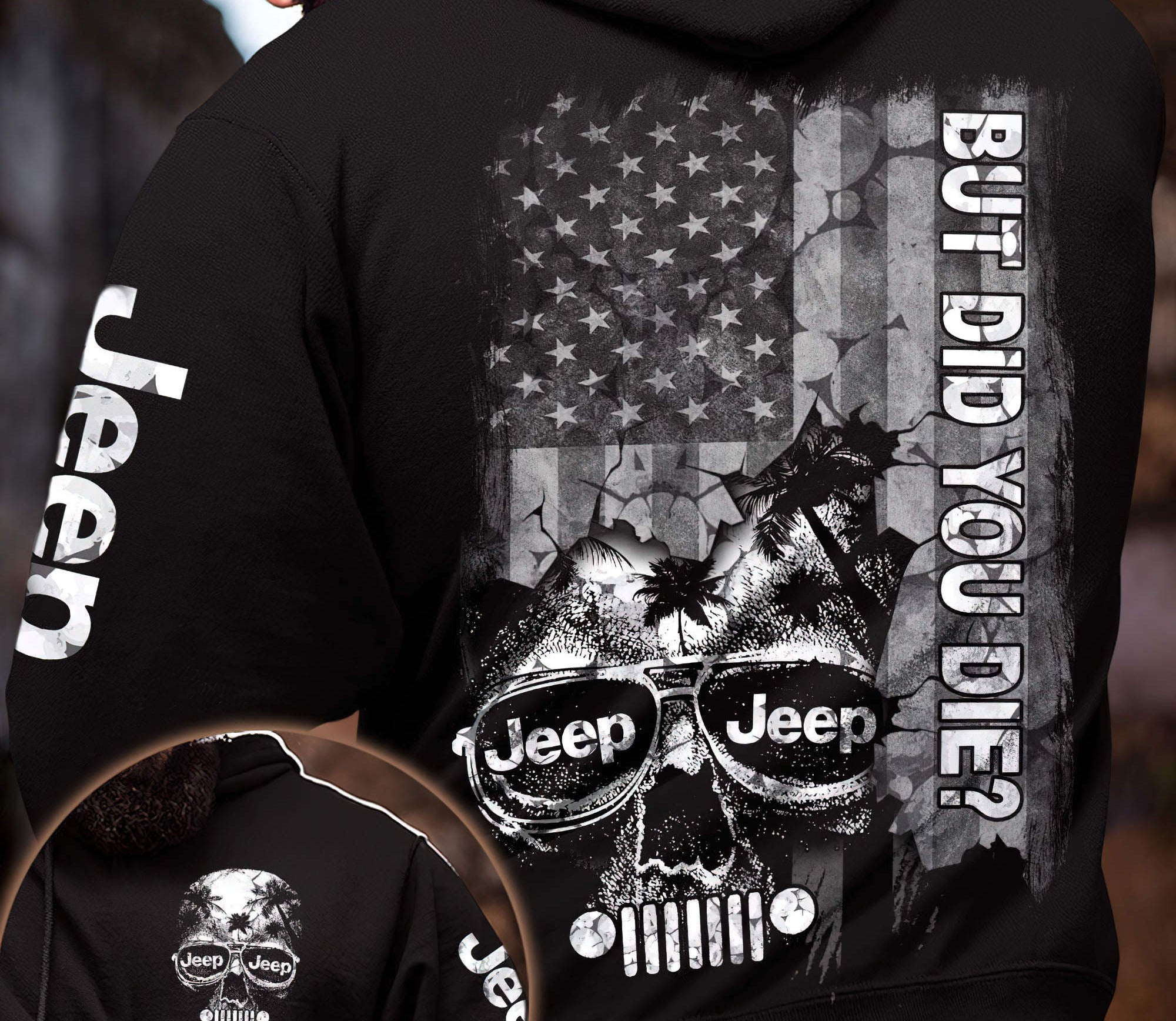 jeep-skull-but-did-you-die-crack-flag-hoodie