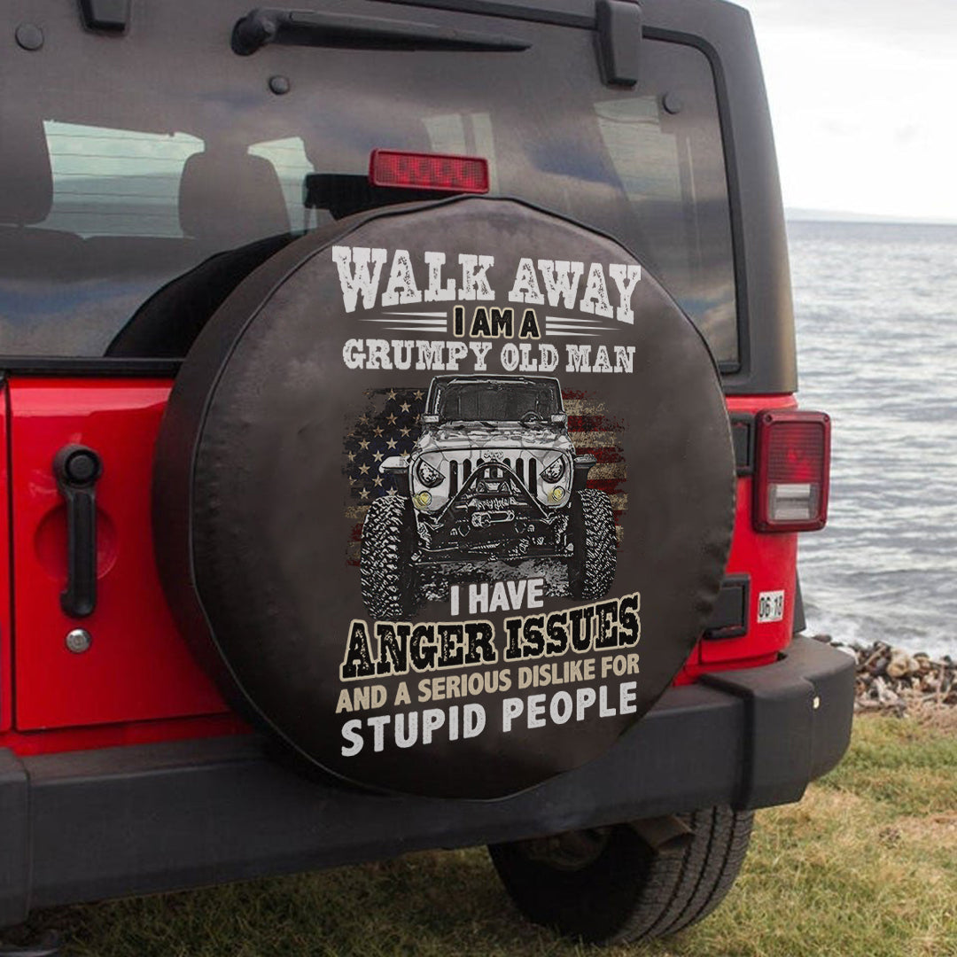 jeep-walk-away-i-am-a-grumpy-old-man-i-have-anger-issues-and-a-serious-dislike-for-stupid-people-spare-tire-cover