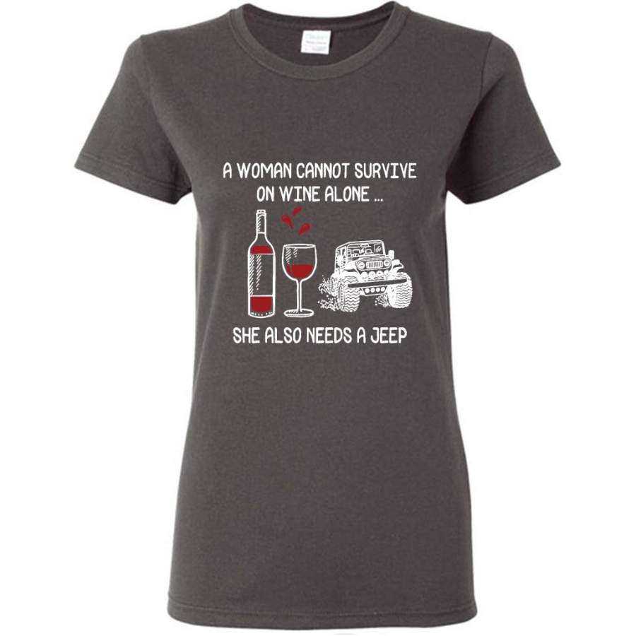 a-woman-cannot-survive-on-wine-alone-she-also-needs-a-jeep-gildan-women-shirt