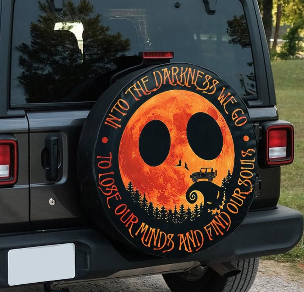 into-the-darkness-we-go-to-lose-my-minds-and-find-my-souls-jeep-halloween-spare-tire-cover