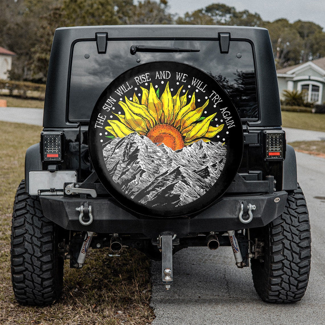 the-sun-will-rise-and-we-will-try-again-sunflower-spare-tire-cover