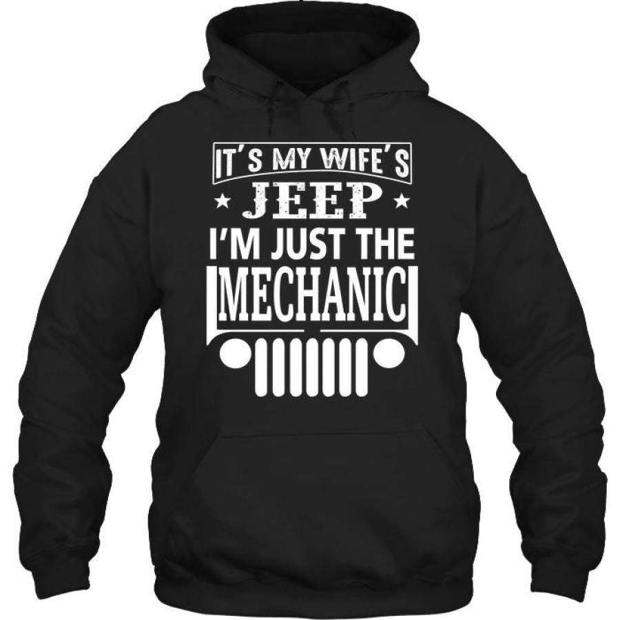 its-my-wife-jeep-im-just-the-mechanic-custom-hoodie