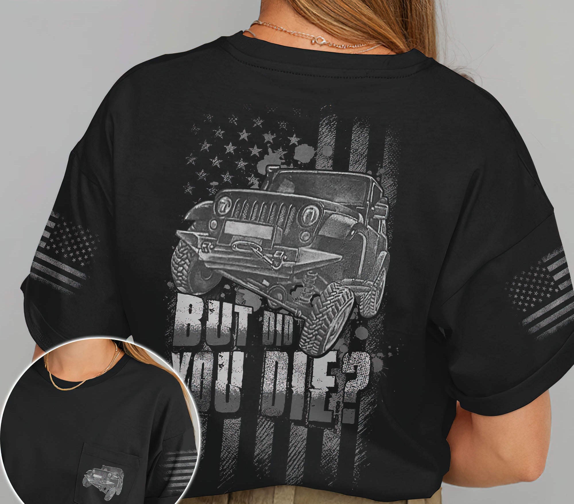 jeep-but-did-you-die-flag-t-shirt