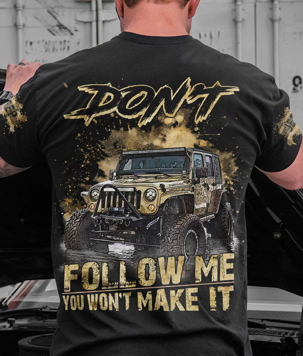 dont-follow-me-jeep-t-shirt