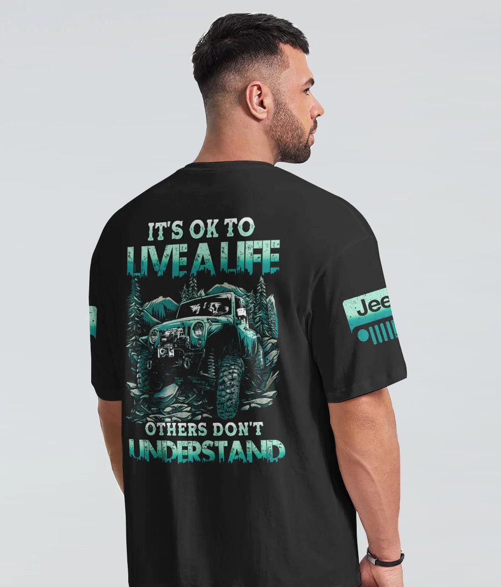 its-okay-to-live-a-jeep-life-t-shirt