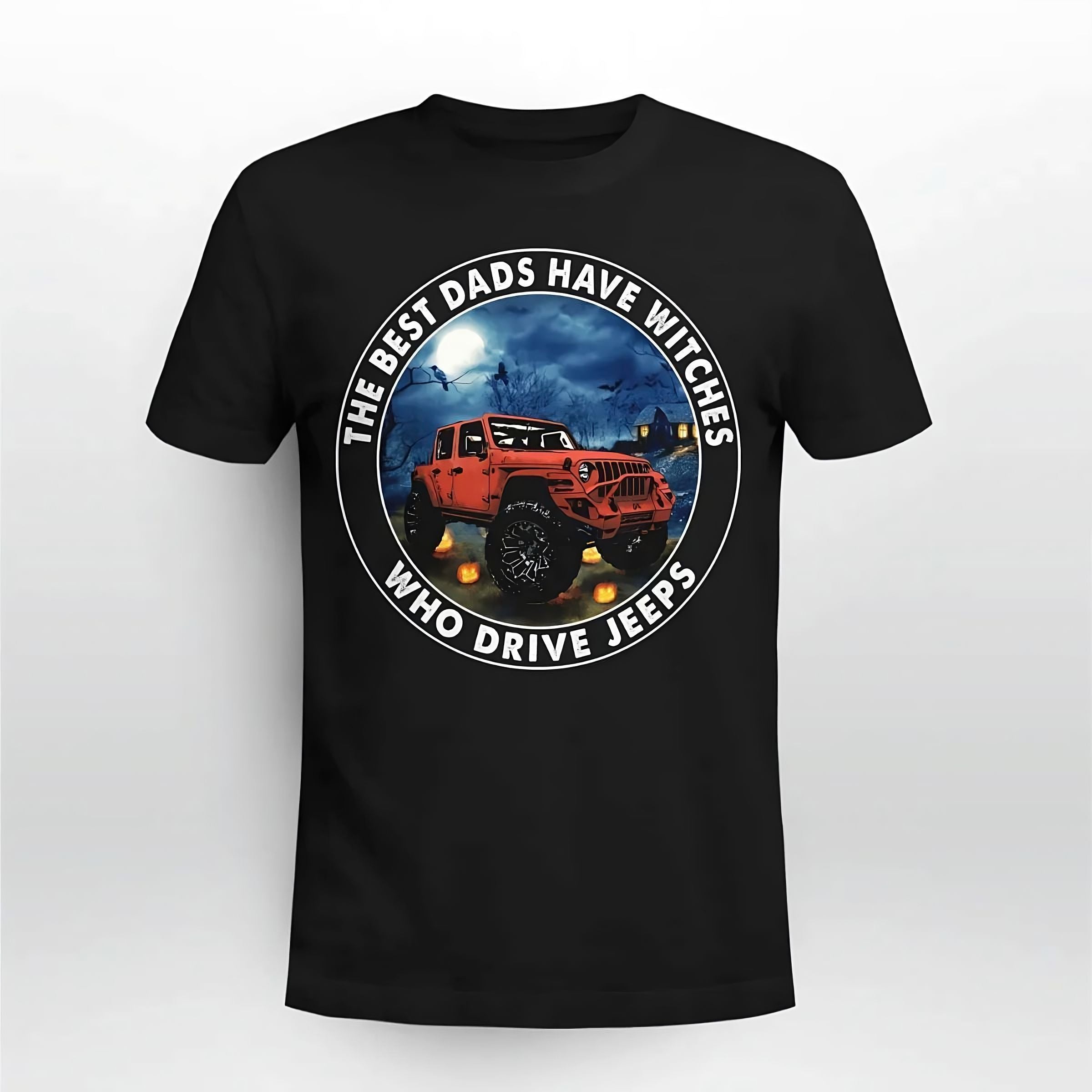 the-best-dads-have-witches-who-drive-jeeps-jeep-t-shirt