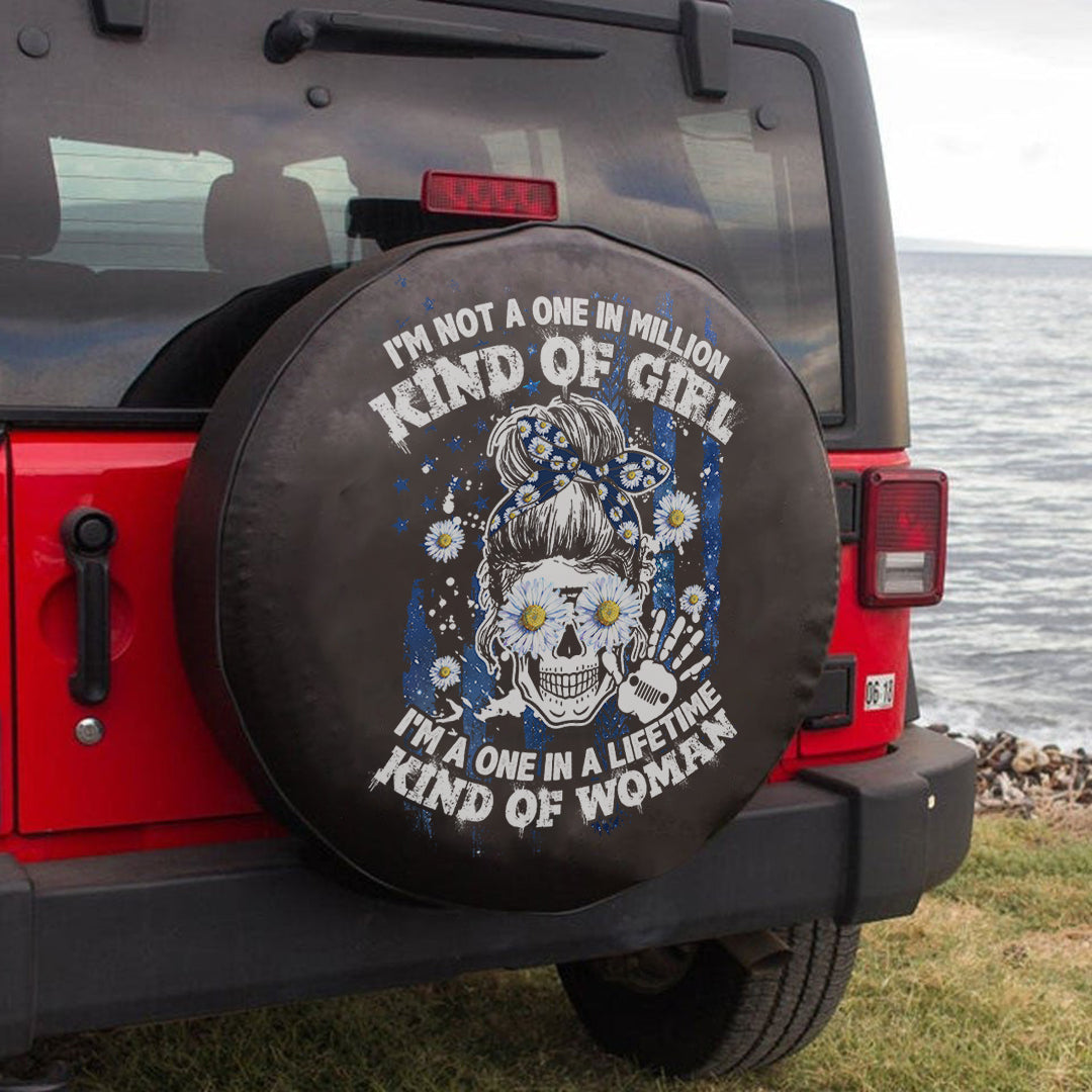 jeep-im-not-a-one-in-million-kind-of-girl-im-a-one-in-life-time-kind-of-woman-spare-tire-cover